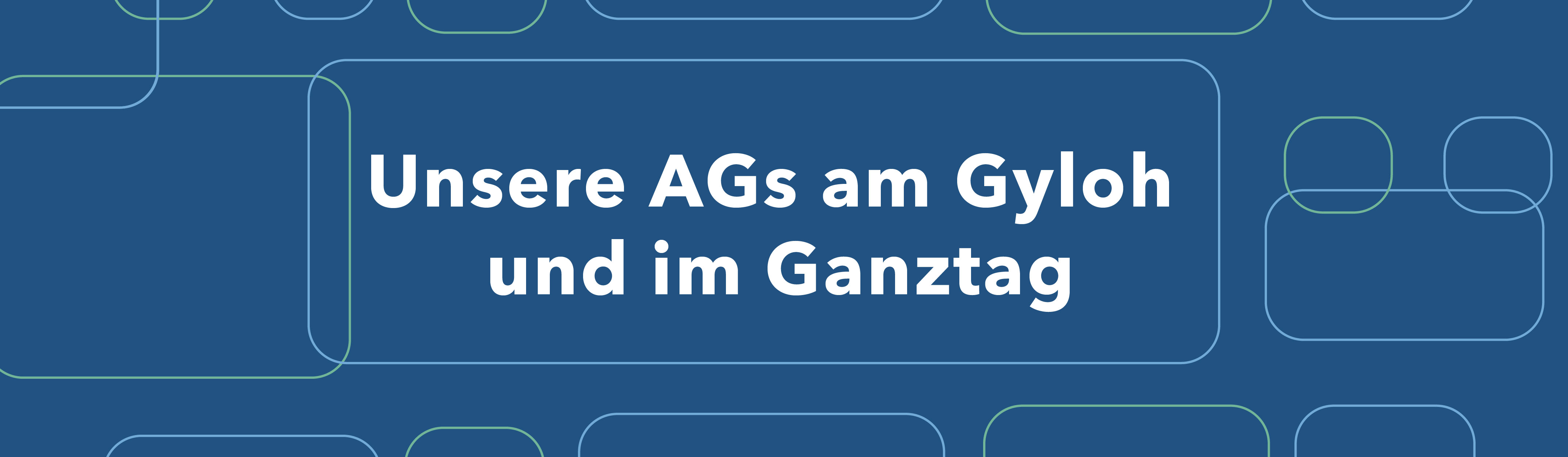 Gylo_Ganztag_AG_Banner